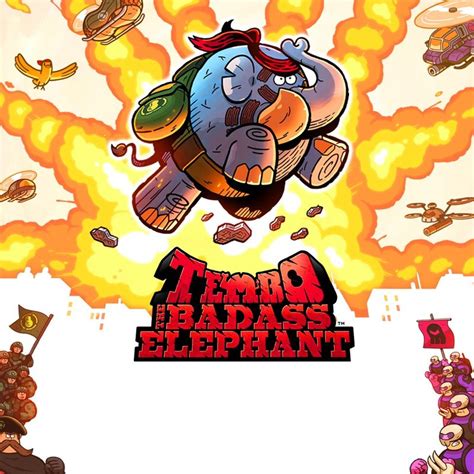 Tembo the Badass Elephant: A Delightful Mashup of 90s Nostalgia and Epic Pachyderm Power!