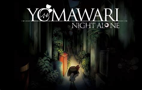 Yomawari: Night Alone – A Haunting Exploration of Childhood Fear and Loneliness!